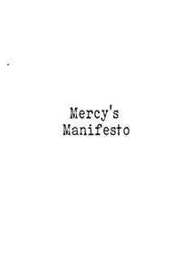 Mercy's Manifesto