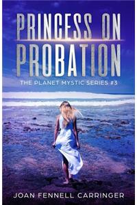 Princess on Probation