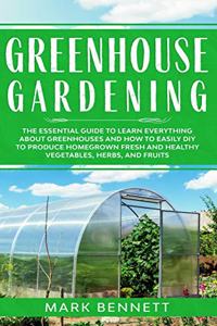 Greenhouse Gardening