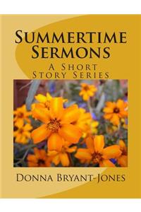 Summertime Sermons