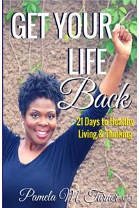 Get Your Life Back