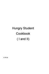 Hungry Student Cookbook ( I and II )