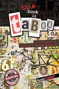 THIS BOOK IS TABOO: AN INTRODUCTION TO L