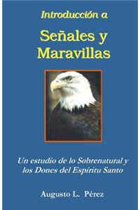 Introduccion a Senales y Maravillas