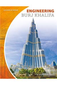 Engineering Burj Khalifa