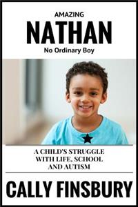Amazing Nathan No Ordinary Child