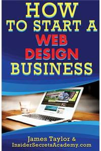 How to Start a Web Design Business