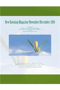 New Dawning Magazine November/December 2016