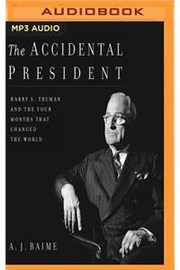 Accidental President