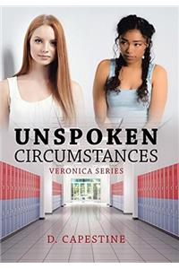 Unspoken Circumstances