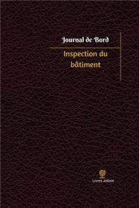 Inspection du bâtiment Journal de bord