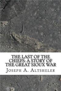 The Last of the Chiefs