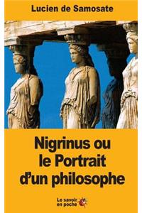 Nigrinus ou le Portrait d'un philosophe