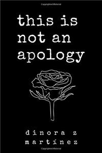 This Is Not an Apology
