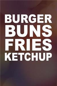 Burger Buns Fries Ketchup