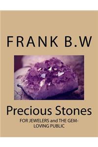Precious Stones