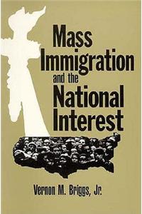 Mass Immigration and the National Interest