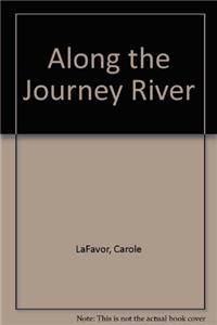 Along the Journey River