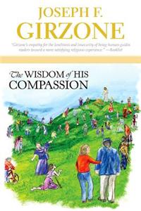 Wisdom of His Compassion