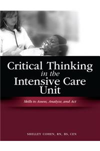 Critical Thinking in the Intensive Care Unit