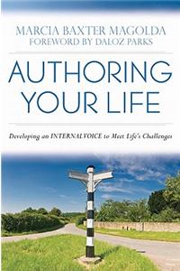 Authoring Your Life