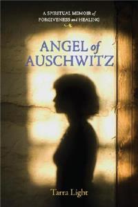 Angel of Auschwitz