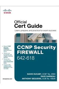 CCNP Security FIREWALL 642-618 Official Cert Guide