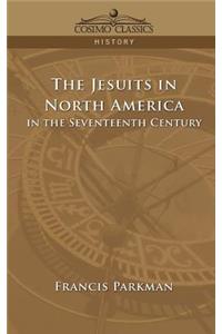 Jesuits in North America in the Seventeenth Century