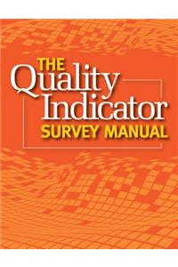Quality Indicator Survey Manual