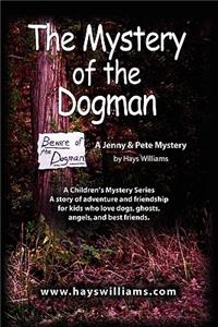 The Mystery of the Dogman