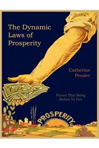 Dynamic Laws of Prosperity