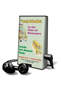 Magic School Bus, the - In the Time of Dinosaurs and Inside the Human Body