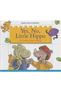 Yes, No, Little Hippo