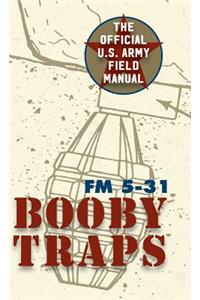 U.S. Army Guide to Boobytraps