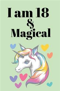 I Am 18 & Magical