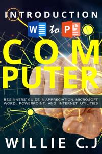 Introduction to Computer Appreciation and Internet Utility