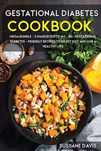 Gestational Diabetes Cookbook
