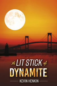A Lit Stick of Dynamite