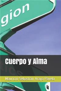 Cuerpo y Alma