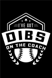 I've got Dibs On The Coach