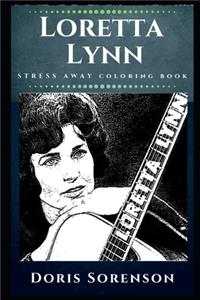 Loretta Lynn Stress Away Coloring Book
