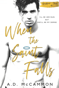 When the Saint Falls