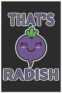 That's Radish