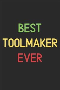 Best Toolmaker Ever