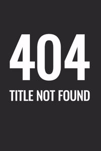 404 Title Not Found