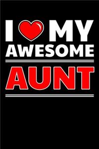 I Love My Awesome Aunt