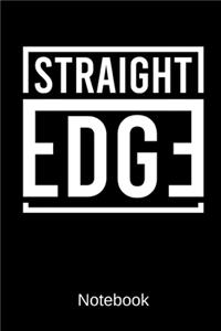 Straight Edge Notebook