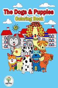 Dogs & Puppies Coloring Book