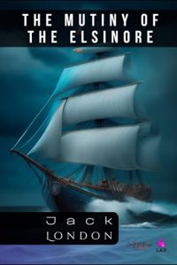 The Mutiny of the Elsinore