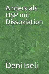 Anders als HSP mit Dissoziation